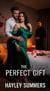 The Perfect Gift - Hotwife Tales