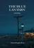 The Blue Lantern: A Novel