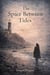 The Space Between Tides