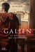 Galien : Le médecin des empereurs - Galien, T2