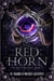 The Red Horn: The Red Horn Saga (Book 4)