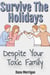 Survive The Holidays - Daughters Of Narcissistic Mothers, #7
