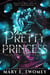 Pretty Princess - The Tales of Eflorencia, #6