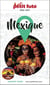 Guide Mexique 2026/2027 Petit Futé