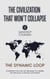 The Civilization That Won’t Collapse