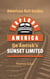 Explore America Aboard Amtrak's Sunset Limited - American Rail Guides, #4