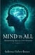 Mind Is All