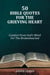 50 Bible Quotes For The Grieving Heart