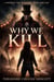 Why We Kill - The Circus, #3