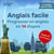 Anglais facile - Progresser en anglais en 14 étapes
