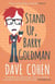 Stand Up, Barry Goldman