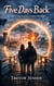 Five Days Back: A Time-Loop Second Chance Romance