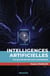 Intelligences artificielles - 60 min pour comprendre