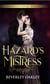 Hazard's Mistress - Hearts in Hiding, #5