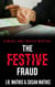 The Festive Fraud - The Mercy and Justice Mysteries, #31