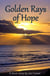 Golden Rays of Hope