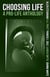 Choosing Life: A Pro-Life Anthology