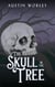 The Skull in the Tree - Tales of the Watchers, #3