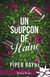 Un soupçon de haine