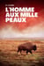 L'homme aux mille peaux