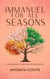 Immanuel For All Seasons: 21 Devotions to Recenter Your Heart