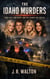 The Idaho Murders: Four Lives, One Night, and the Search for Justice