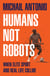 Humans Not Robots - When Elite Sport and Real Life Collide