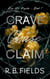 Crave, Chase, Claim - Kiss Me, Psycho, #1