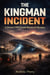 The Kingman Incident