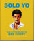 Solo Yo: The Little Guide to Bad Bunny