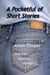 A Pocketful of Short Stories