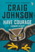 Have Courage - Longmire Stories