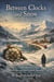 Between Clocks and Snow