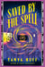 Saved by the Spell