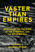 Vaster than Empires - Speculative Fiction of the Eternal and the Ephemeral
