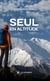 Seul en altitude