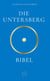 Die Untersbergbibel