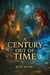 A Century Out of Time - Fanfiction Stories, #3