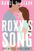 Roxy's Song - Love in Little River, #1