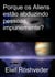 Porque os Aliens estão abduzindo pessoas impunemente?