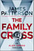 The Family Cross - The new thrilling novel in the Sunday Times bestselling series and inspiration for the hit TV show CROSS