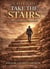 CALLED TO TAKE THE STAIRS The Steps of a Good Man