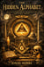 The Hidden Alphabet: Occult Symbolism in Architecture and Public Spaces
