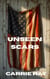 Unseen Scars