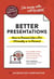 The Non-Obvious Guide to Better Presentations - How to Present Like a Pro (Virtually or in Person)