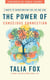 The Power of Conscious Connection - 4 Habits to Transform How You Live and Lead