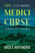 The Medici Curse