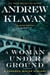 A Woman Underground
