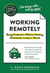 The Non-Obvious Guide to Working Remotely - (Being Productive Without Getting Distracted, Lonely or Bored)