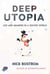 Deep Utopia - Life and Meaning in a Solved World